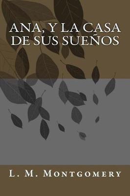 Book cover for Ana, y La Casa de Sus Sue os