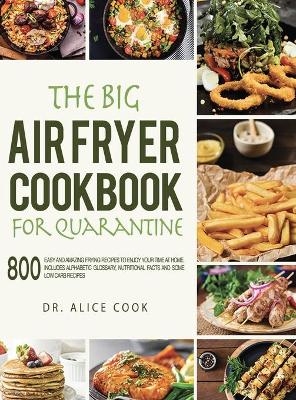 Book cover for The Big Air Fryer Cookbook for Quarantine
