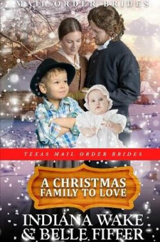 Cover of A Christmas Family to Love