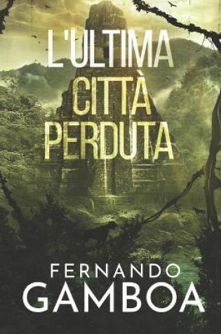 Cover of L'Ultima Citt� Perduta