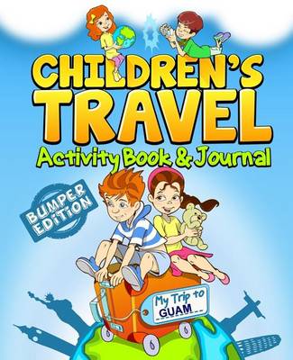 Cover of Children's Travel Activity Book & Journal