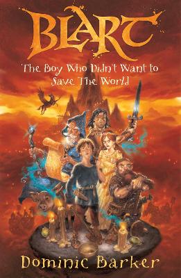 Book cover for Blart: The boy who didn't want to save the world
