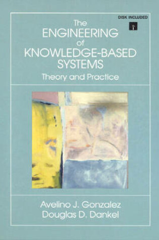 Cover of The Engineering of Knowledge-Based Systems