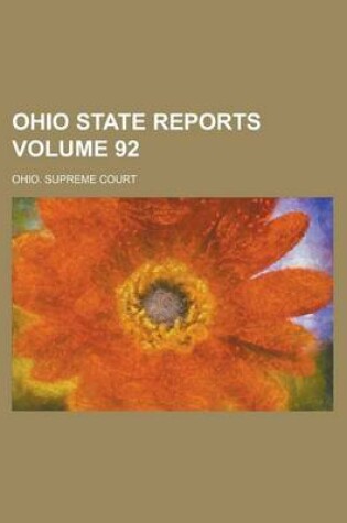 Cover of Ohio State Reports Volume 92