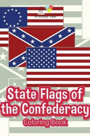 Cover of State Flags of the Confederacy Coloring Book