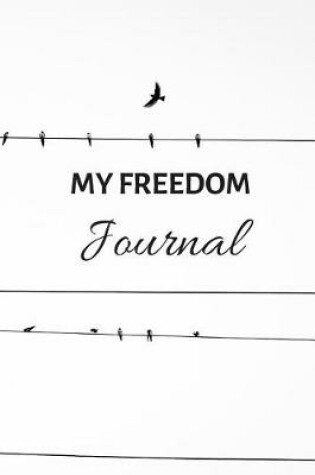 Cover of My Freedom Journal