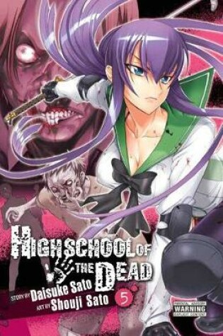 Cover of Highschool of the Dead, Vol. 5