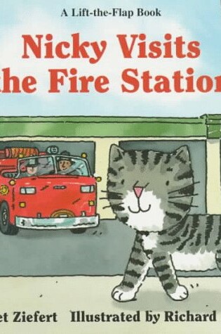 Cover of Nicky Visits the Fire Station