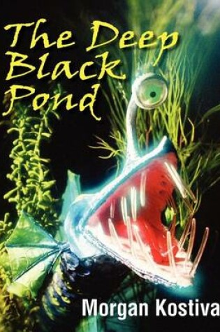 Cover of The Deep Black Pond
