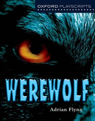 Book cover for Oxford Playscripts: Werewolf