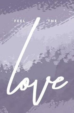 Cover of Feel the Love