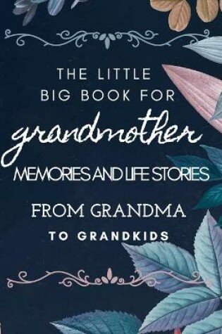 Cover of The little big book for grandmothers