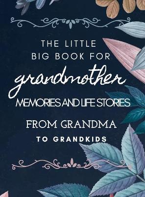 Book cover for The little big book for grandmothers