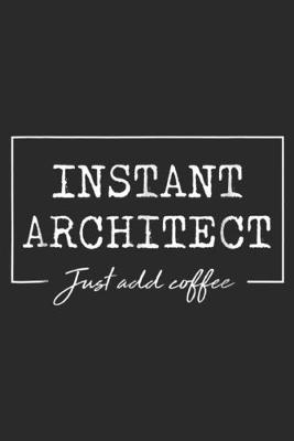 Book cover for Instant Architect just add coffee