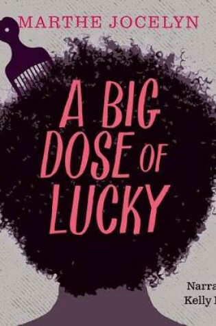 Cover of A Big Dose of Lucky Unabridged Audiobook