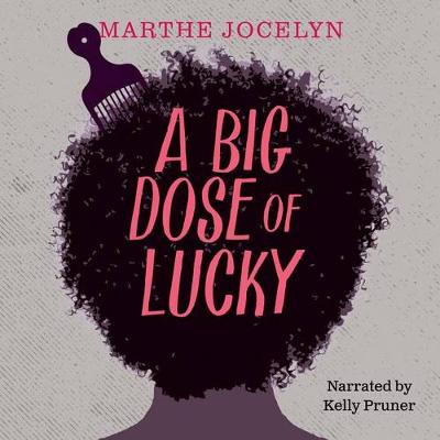 Cover of A Big Dose of Lucky Unabridged Audiobook