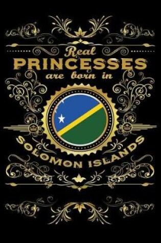 Cover of Real Princesses Are Born in Solomon-Islands