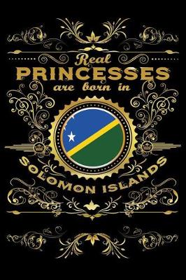 Book cover for Real Princesses Are Born in Solomon-Islands