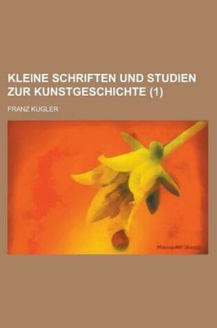 Cover of Kleine Schriften Und Studien Zur Kunstgeschichte (1 )