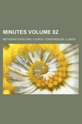 Cover of Minutes Volume 82