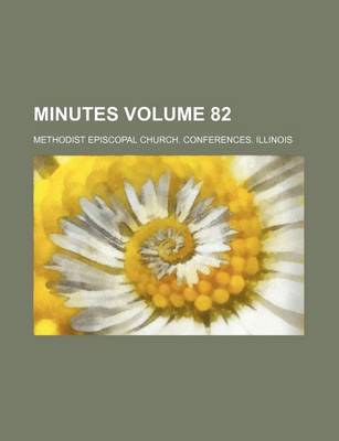 Book cover for Minutes Volume 82