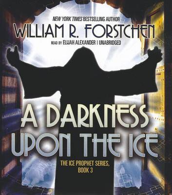 Book cover for A Darkness Upon the Ice