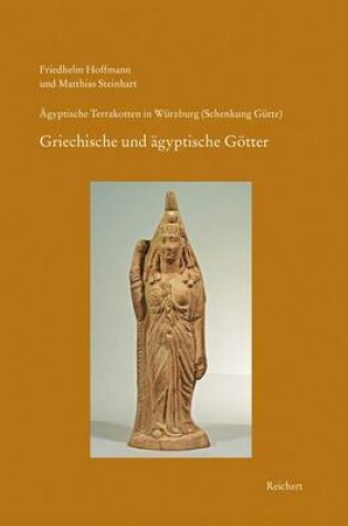 Cover of Agyptische Terrakotten in Wurzburg (Schenkung Gutte)