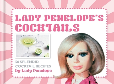 Book cover for Lady Penelope's Classic Cocktails