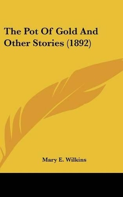 Book cover for The Pot of Gold and Other Stories (1892)