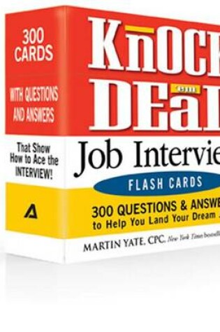 Cover of Knock 'em Dead Job Interview Flash Cards