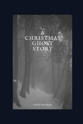 Book cover for A Christmas Ghost Story