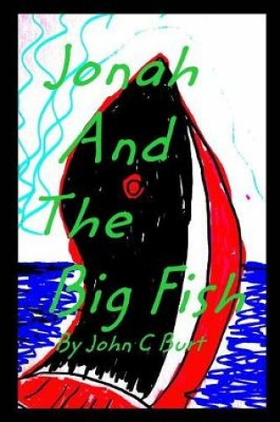 Cover of Jonah And The Big Fish