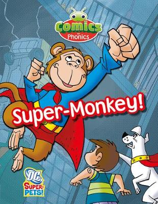 Cover of T362A MF Comics for Phonics Super-Monkey 6-pack Green C Set 27