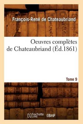 Cover of Oeuvres Completes de Chateaubriand. Tome 9 (Ed.1861)