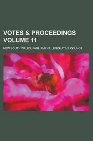 Cover of Votes & Proceedings Volume 11