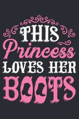 Cover of This Princess Loves Her Boots