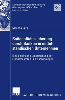 Cover of Rationalitätssicherung durch Banken in mittelständischen Unternehmen