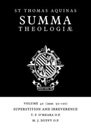 Cover of Summa Theologiae: Volume 40, Superstition and Irreverence
