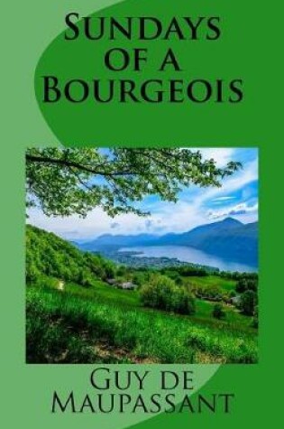 Cover of Sundays of a Bourgeois