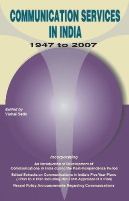 Book cover for Communication Services in India -- 1947-2007