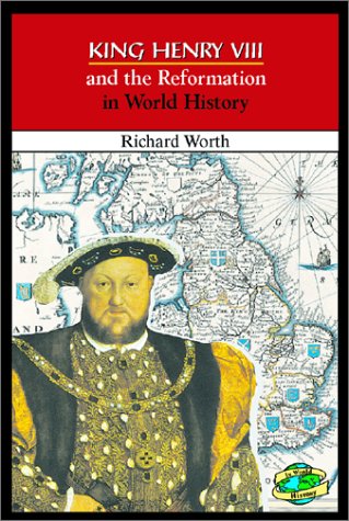 Book cover for King Henry VIII and the Reformation in World History