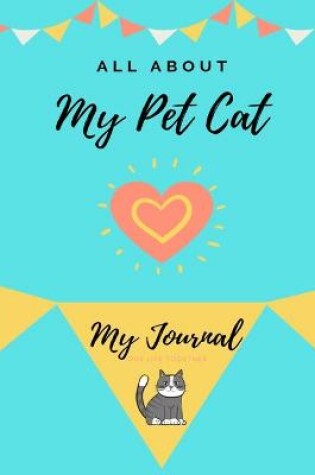 Cover of About My Pet Cat