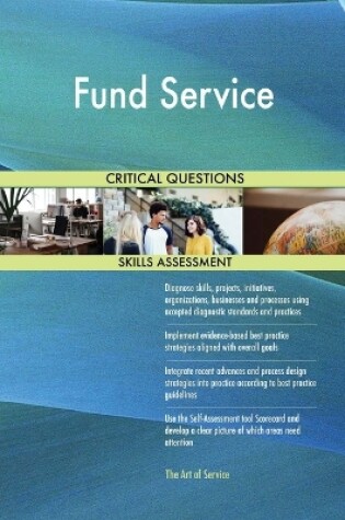 Cover of Fund Service Critical Questions Skills Assessment