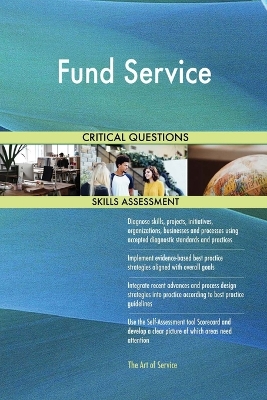 Book cover for Fund Service Critical Questions Skills Assessment