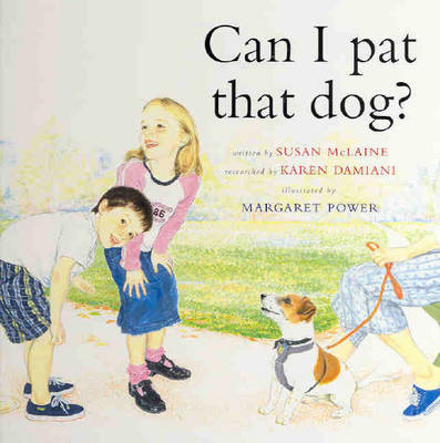 Book cover for Can I Pat That Dog