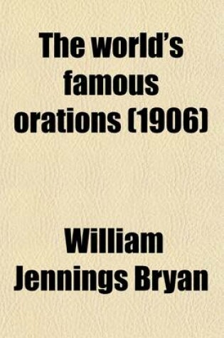 Cover of The World's Famous Orations (Volume 2)