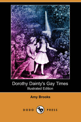 Book cover for Dorothy Dainty's Gay Times(Dodo Press)