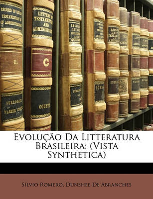 Book cover for Evolucao Da Litteratura Brasileira