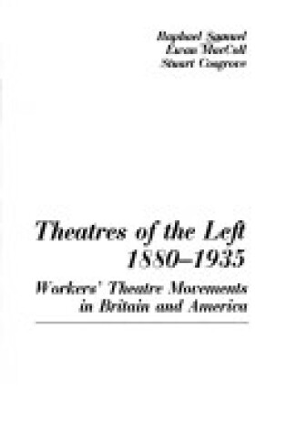 Cover of Theatres of the Left, 1880-1935