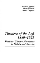 Book cover for Theatres of the Left, 1880-1935